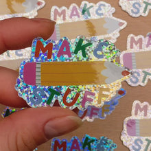 Load and play video in Gallery viewer, Make Stuff Glitter Holo Sticker
